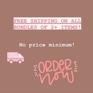 FREE SHIPPING FOR BUNDLES